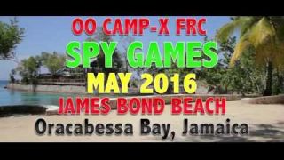 OO CAMP-X FRC SPY GAMES & SPY EXPO 2016